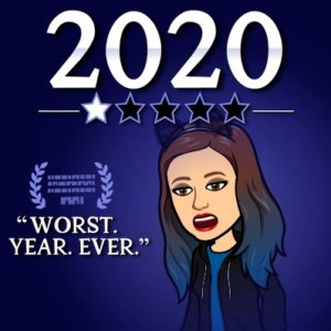 image says 2020. Worst. Year. Ever